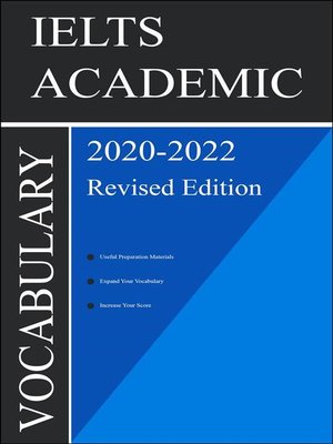 cover image of IELTS Academic Vocabulary 2020 Revised Edition
